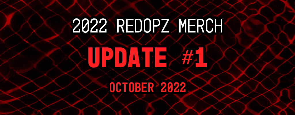 2022 Merch Update #1 (October)